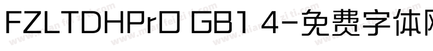 FZLTDHPrO GB1 4字体转换